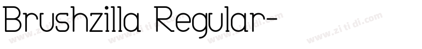 Brushzilla Regular字体转换
